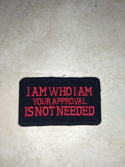 I Am Who I Am Patch